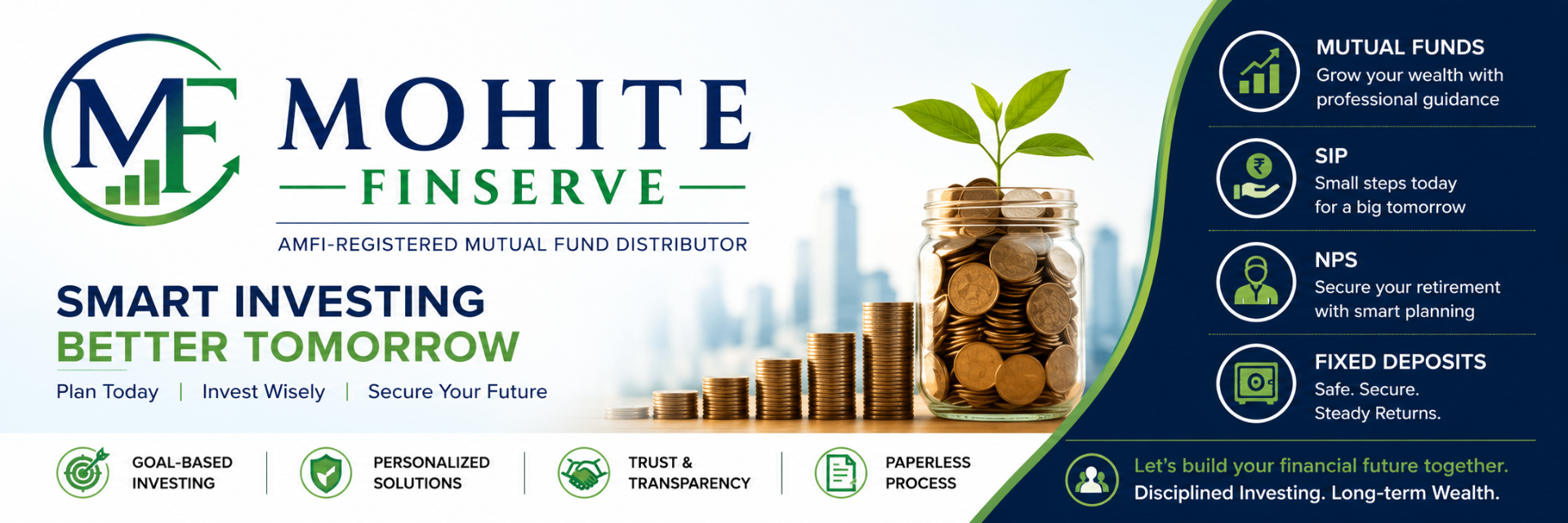 Mohite Finserve — Smart investing better tomorrow